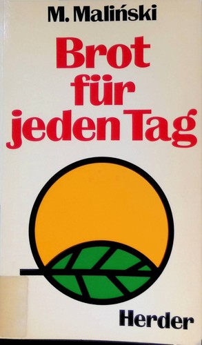 Brot für jeden tag - brot, malinski