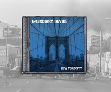 Incendiary Device - New York