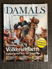 DAMALS - Magazin für Geschichte 6/2013 | 200 Jahre Völkerschlacht | 📕