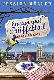 Enzian und trüffeltod ein - enzian, trüffeltod: