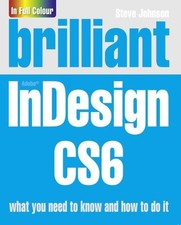 Brilliant InDesign CS6 by