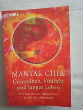 Mantak Chia: Gesundheit, Vitalität und langes Leben (9783453874282)