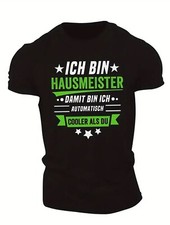 Herren T-Shirt "Ich bin Hausmeister – damit bin ich automatisch cooler als du"