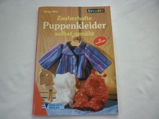 Helga Witt: Zauberhafte Puppen Kleider selbst genäht