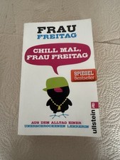 Chill Mal, Frau Freitag von