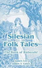 Silesian Folk Tales The Book