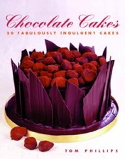 Chocolate Cakes,Tom Phillips