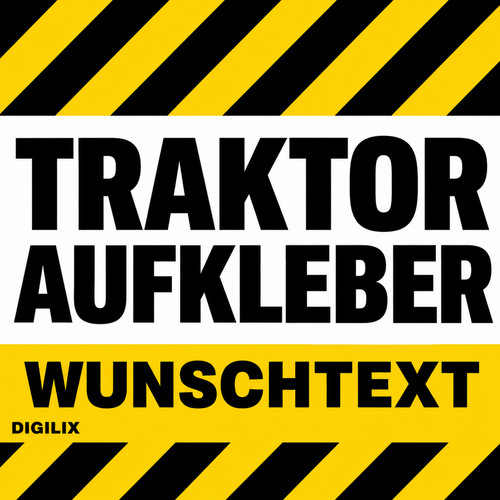 Traktor aufkleber wunschtext - traktor,