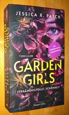 Jessica R. Patch - Garden Girls  Verhängnisvolle Schönheit  [J5