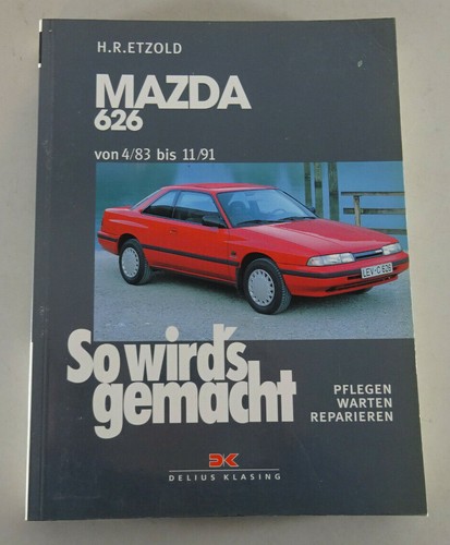 Reparaturanleitung mazda 626 - reparaturanleitung,