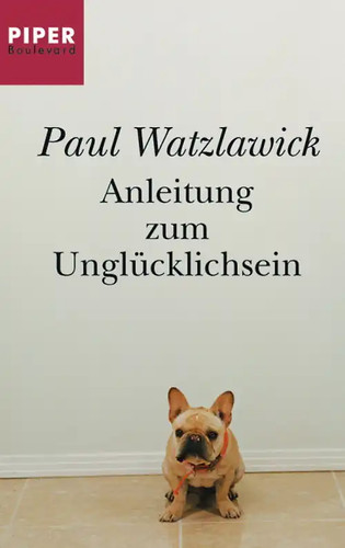 Anleitung zum unglücklichsein - anleitung,