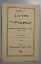 Promemoria über die Bonifacius -Druckerei bis zum Jahre 1893 /Chronik  Reprint 
