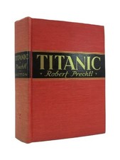 TITANIC by Prechtl, Robert