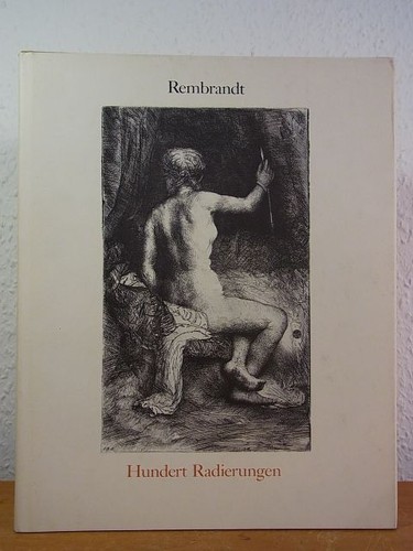 Rembrandt hundert - rembrandt.,