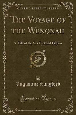 The voyage wenonah a - of,