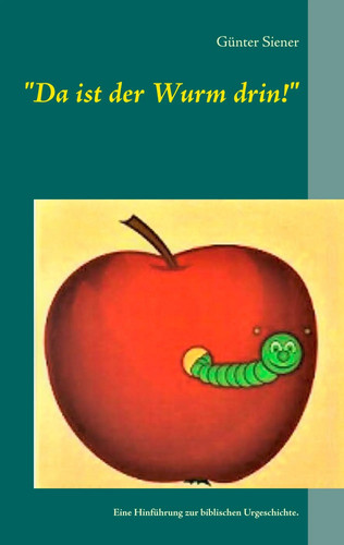 Ist der wurm drin - ist, drin!