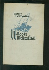 U-Boote westwärts! : Meine
