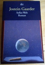 "Sofies Welt – Roman über die Geschichte der Philosophie" von Jostein Gaarder