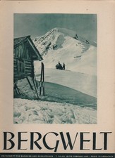 Zeitschrift : Bergwelt Zeitschrift für Wanderer und Bergsteiger : 1946 Mitte Feb