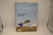 Ferngesteuerte Flugmodelle aus Leichtschaum