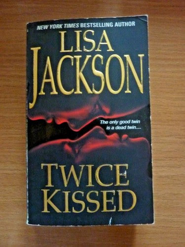 Lisa jackson twice kissed - jackson,