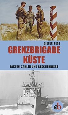 Grenzbrigade küste fakten - küste:,
