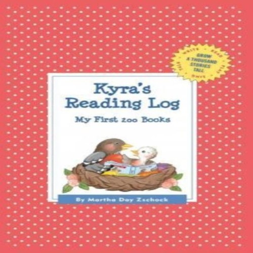 Kyra reading log - kyra's, my