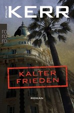 Kalter Frieden, Philip Kerr