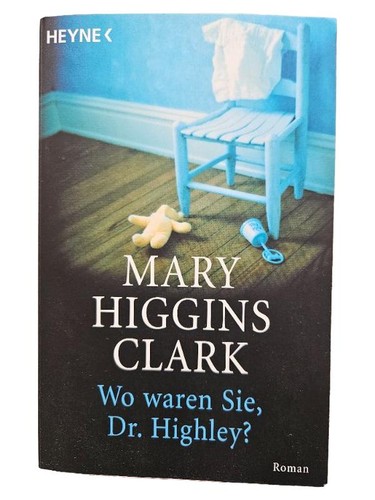 Waren sie highley - wo, sie,