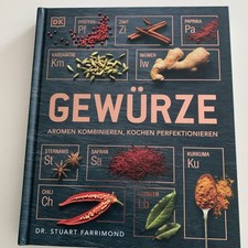 GEWÜRZE | DR. STUART FARRIMOND | Aromen kombinieren, kochen perfektionieren