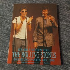 It's only rock'n'roll - The Rolling Stones Daten Fakten 1963-1989 Dokumentation