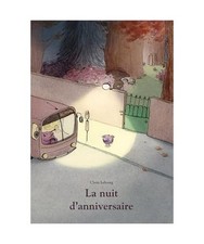 La nuit d'anniversaire