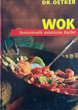 Wok      fantasievolle asiatische Küche