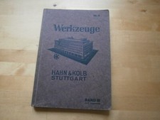 "Hahn und Kolb" Stuttgart, Umfangreicher Werkzeuge-Katalog, Nummer 6, um 1940 !