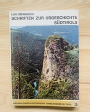 Schatzsuche Archäologie Schriften zur Urgeschichte Südtirols Luis Oberrauch