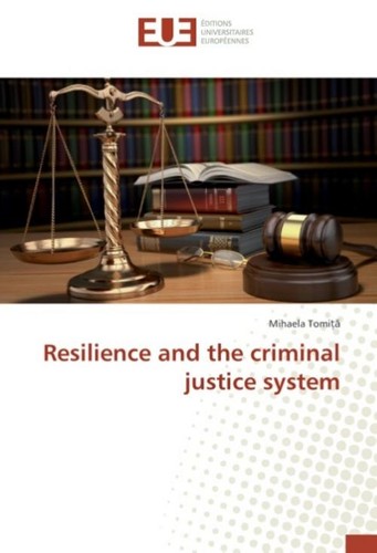 Resilience and the criminal