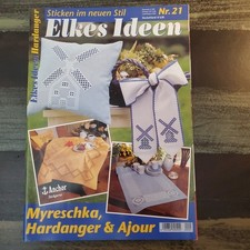 HEFT Elkes Ideen 21, Hardanger, Myreschka, Ajour, Zeitschrift, Inhalt s. Foto