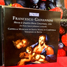 Francesco Giovannini  (1709- 1775)  Messa a quattro breve concertata (1762)
