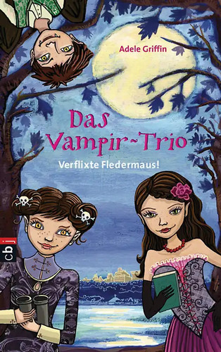 Das vampir trio verflixte - das,