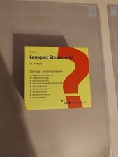 Lernquiz Steuerrecht: 500 Lernkarten mit Fragen und Antworten. 11.Auflage 2022