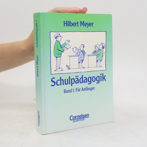 Schulpa dagogik hilbert - schulpädagogik , | 