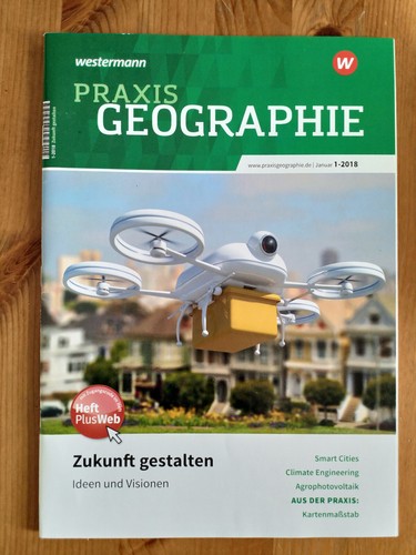 Praxis geographie zukunft - geographie,