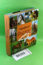 ##AB0103 - > Handbuch Pferde (2007, Gebunden) - Komet Verlag