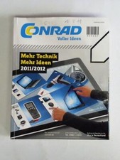 Conrad - Voller Ideen. Mehr Technik - Mehr Ideen. Hauptkatalog 2011/2012