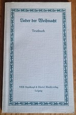 LIEDER DER WEIHNACHT Textbuch