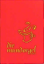 Die Mundorgel. Notenausgabe Dieter Corbach