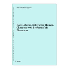 Rote Laterne, Schwarzer Humor