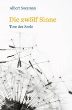 Die zwölf Sinne – Tore der