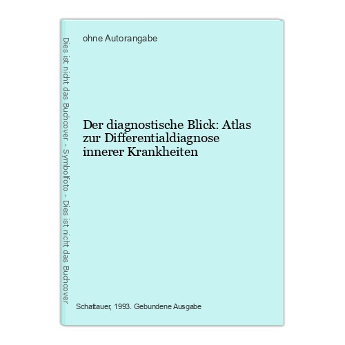 Der diagnostische blick - blick:, atlas