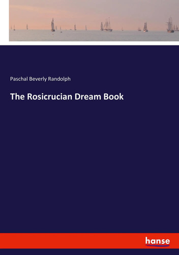 Paschal beverly randolph - |, the